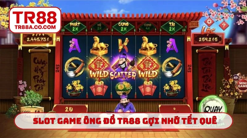 Slot game Ông đồ TR88 gợi nhớ không khí tết quê